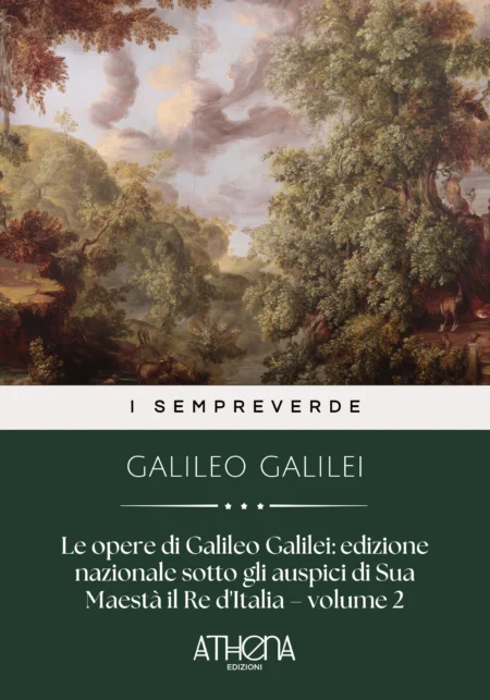 Le opere di Galileo Galilei : edizione nazionale sotto gli auspici di Sua Maestà il Re d'Italia – volume 2